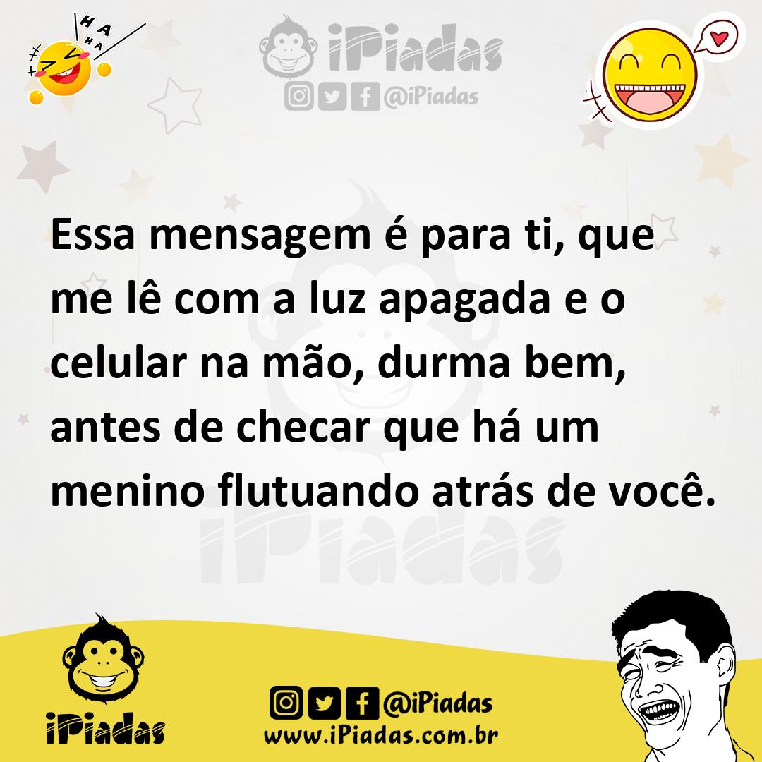 Ilustração de Essa mensagem é para ti, que me lê com a luz apagada e o celular na mã... no iPiadas