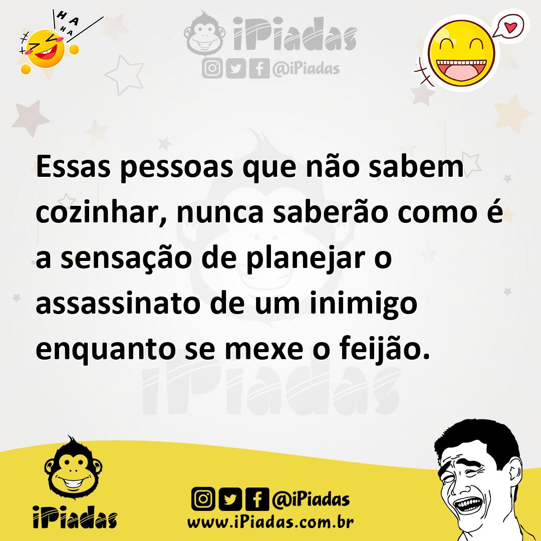 Ilustração de Essas pessoas que não sabem cozinhar, nunca saberão como é a sensação... no iPiadas