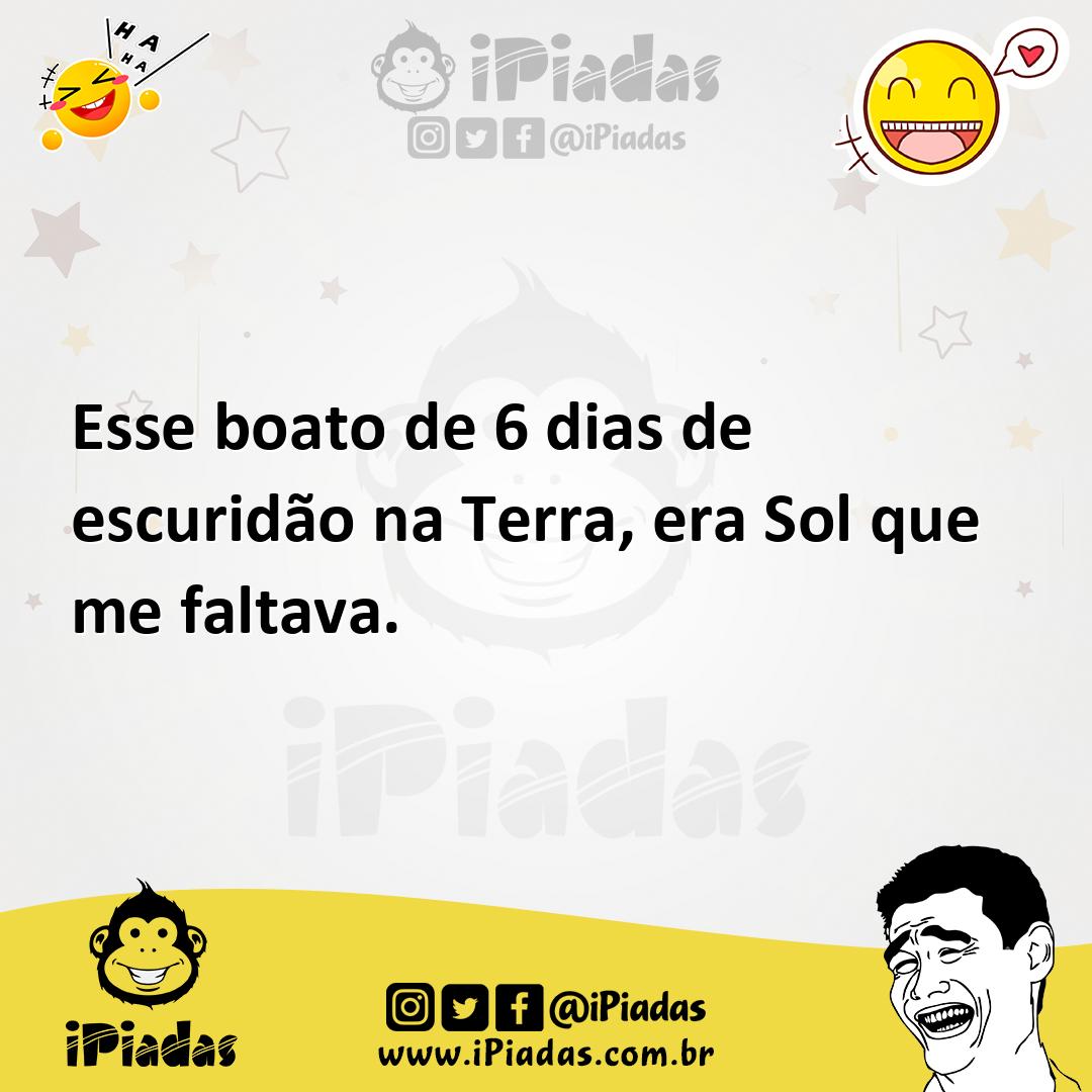 Ilustração de Esse boato de 6 dias de escuridão na Terra, era Sol que me faltava. no iPiadas