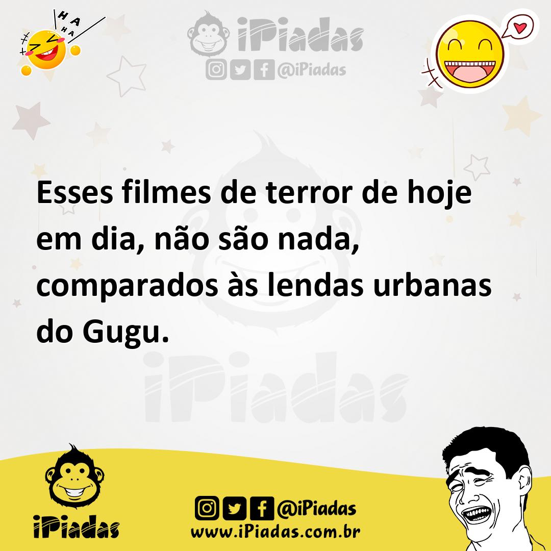 Ilustração de Esses filmes de terror de hoje em dia, não são nada, comparados às len... no iPiadas