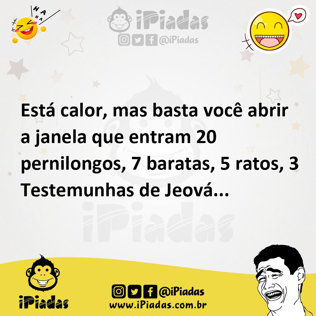 Ilustração de Está calor, mas basta você abrir a janela que entram 20 pernilongos, 7... no iPiadas