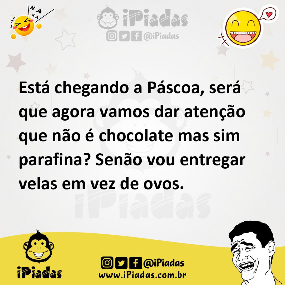 Ilustração de Está chegando a Páscoa, será que agora vamos dar atenção que não é cho... no iPiadas