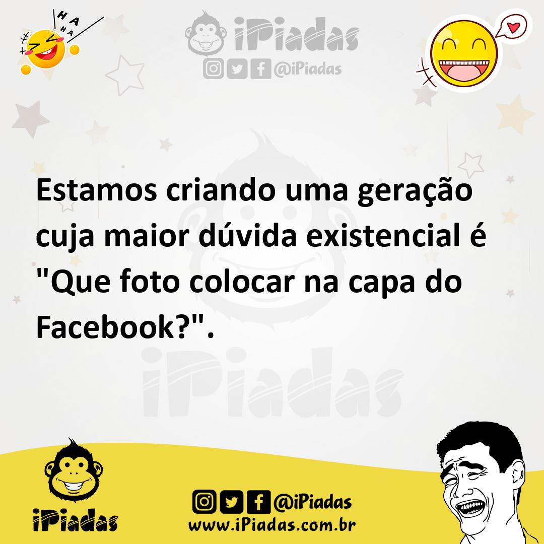 Ilustração de Estamos criando uma geração cuja maior dúvida existencial é "Que foto... no iPiadas