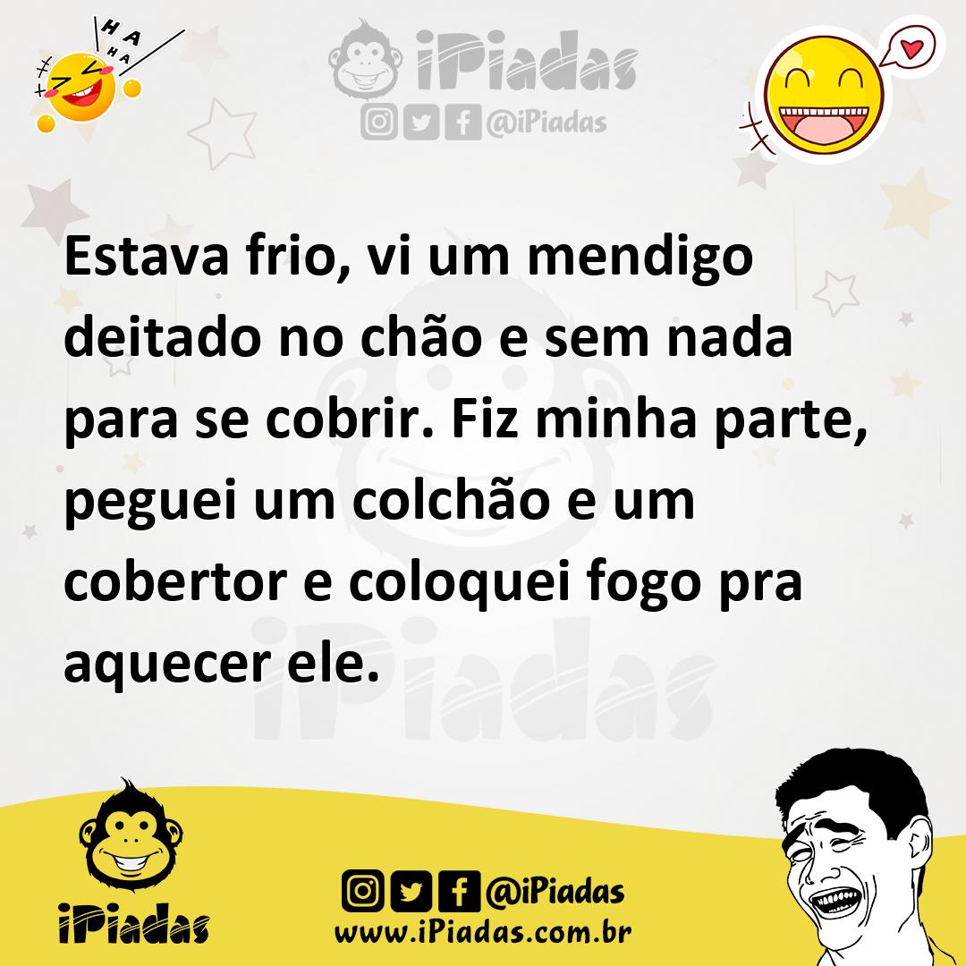 Ilustração de Estava frio, vi um mendigo deitado no chão e sem nada para se cobrir.... no iPiadas