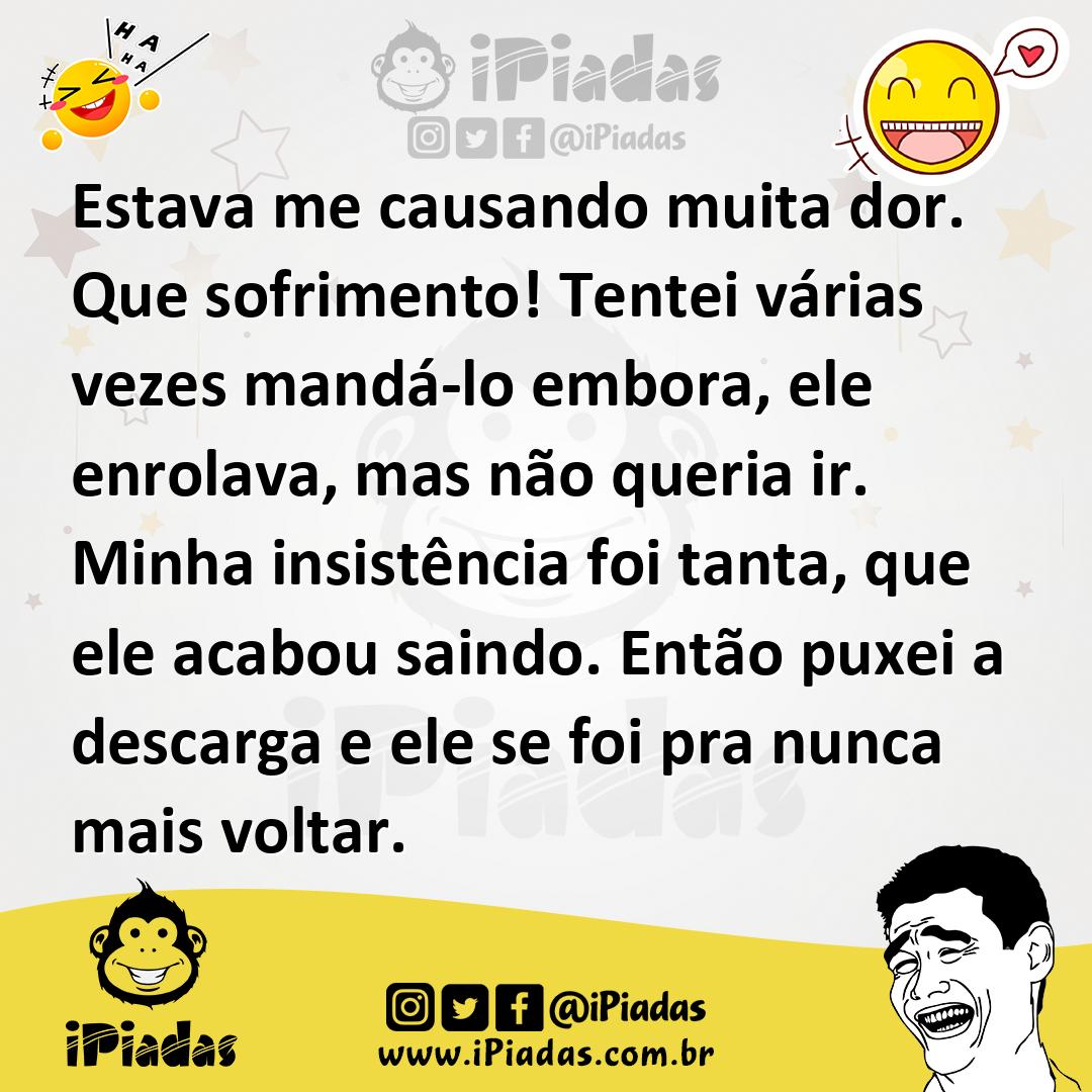 Ilustração de Estava me causando muita dor. Que sofrimento! Tentei várias vezes mand... no iPiadas
