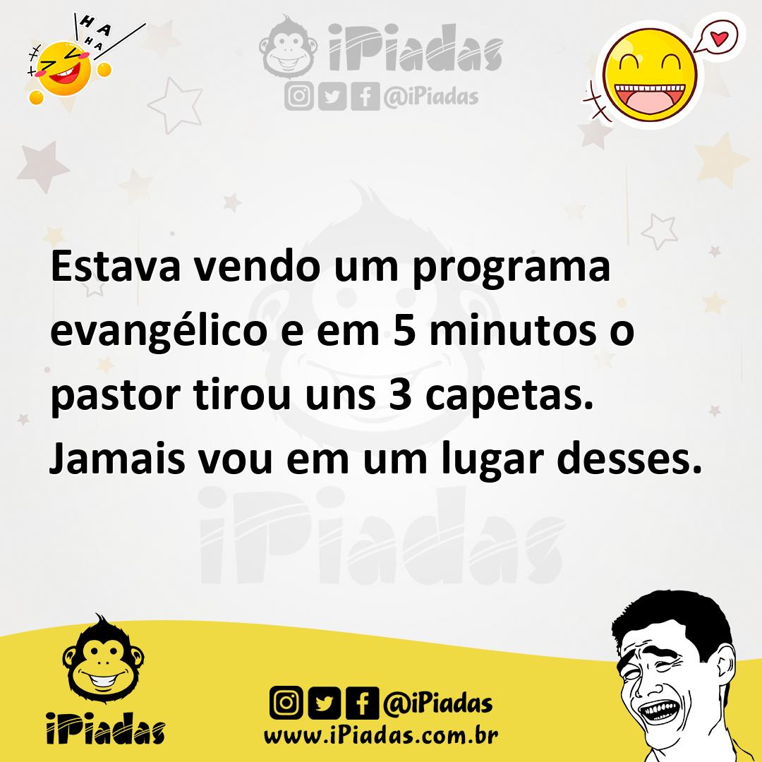 Ilustração de Estava vendo um programa evangélico e em 5 minutos o pastor tirou uns... no iPiadas