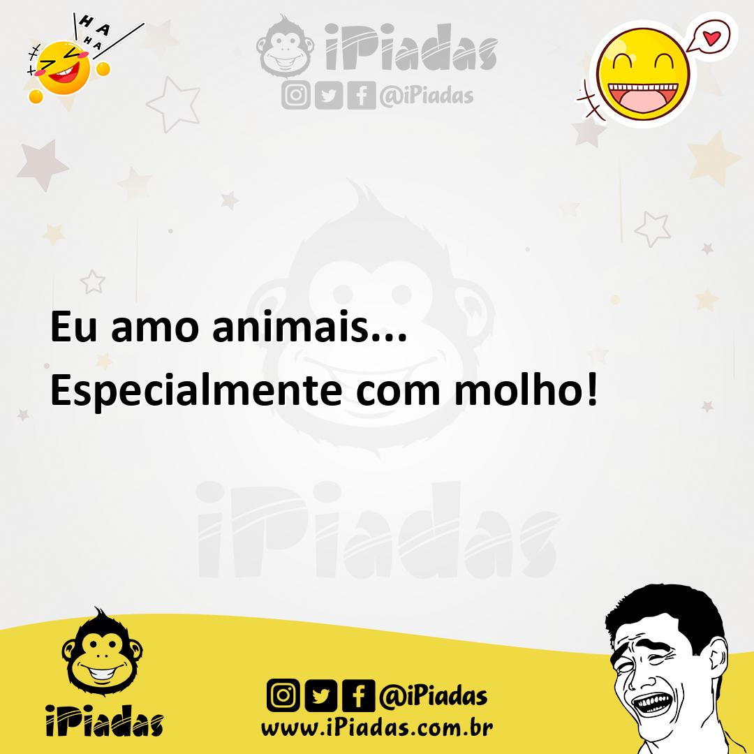 Ilustração de Eu amo animais... Especialmente com molho! no iPiadas