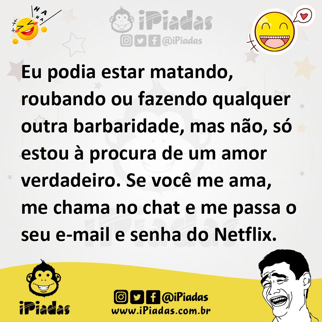 Ilustração de Eu podia estar matando, roubando ou fazendo qualquer outra barbaridade... no iPiadas