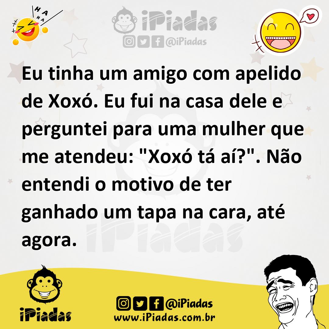 Ilustração de Eu tinha um amigo com apelido de Xoxó. Eu fui na casa dele e perguntei... no iPiadas