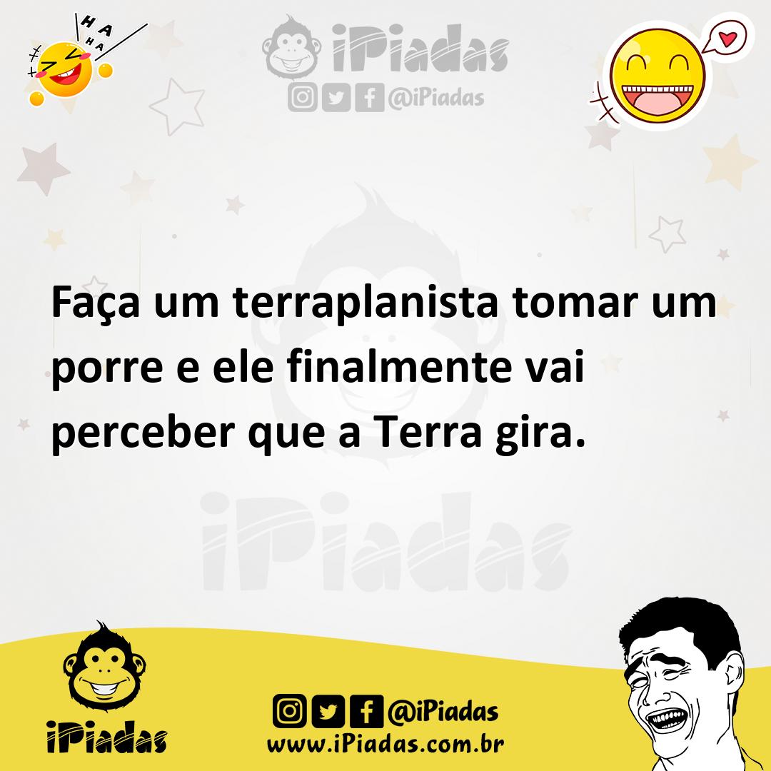 Ilustração de Faça um terraplanista tomar um porre e ele finalmente vai perceber que... no iPiadas