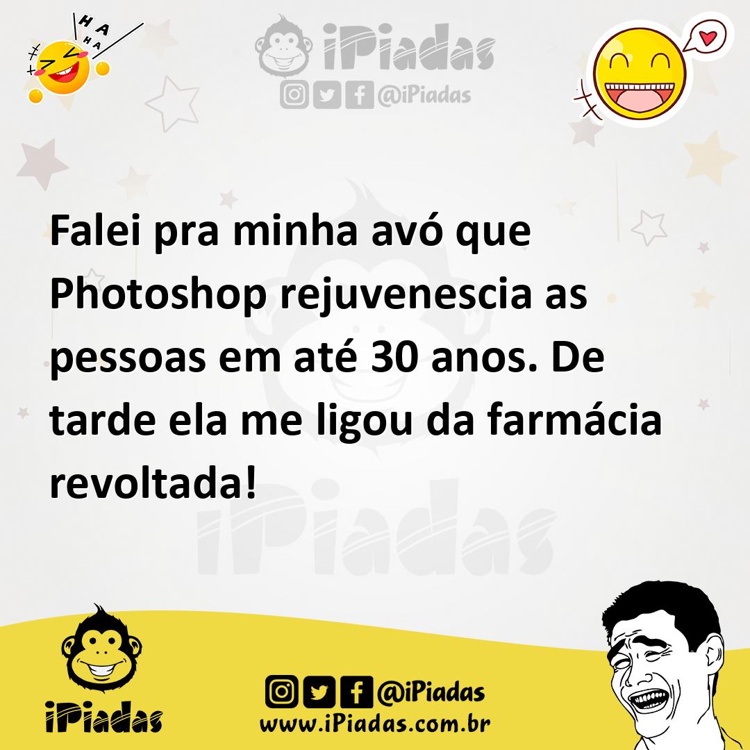 Ilustração de Falei pra minha avó que Photoshop rejuvenescia as pessoas em até 30 an... no iPiadas