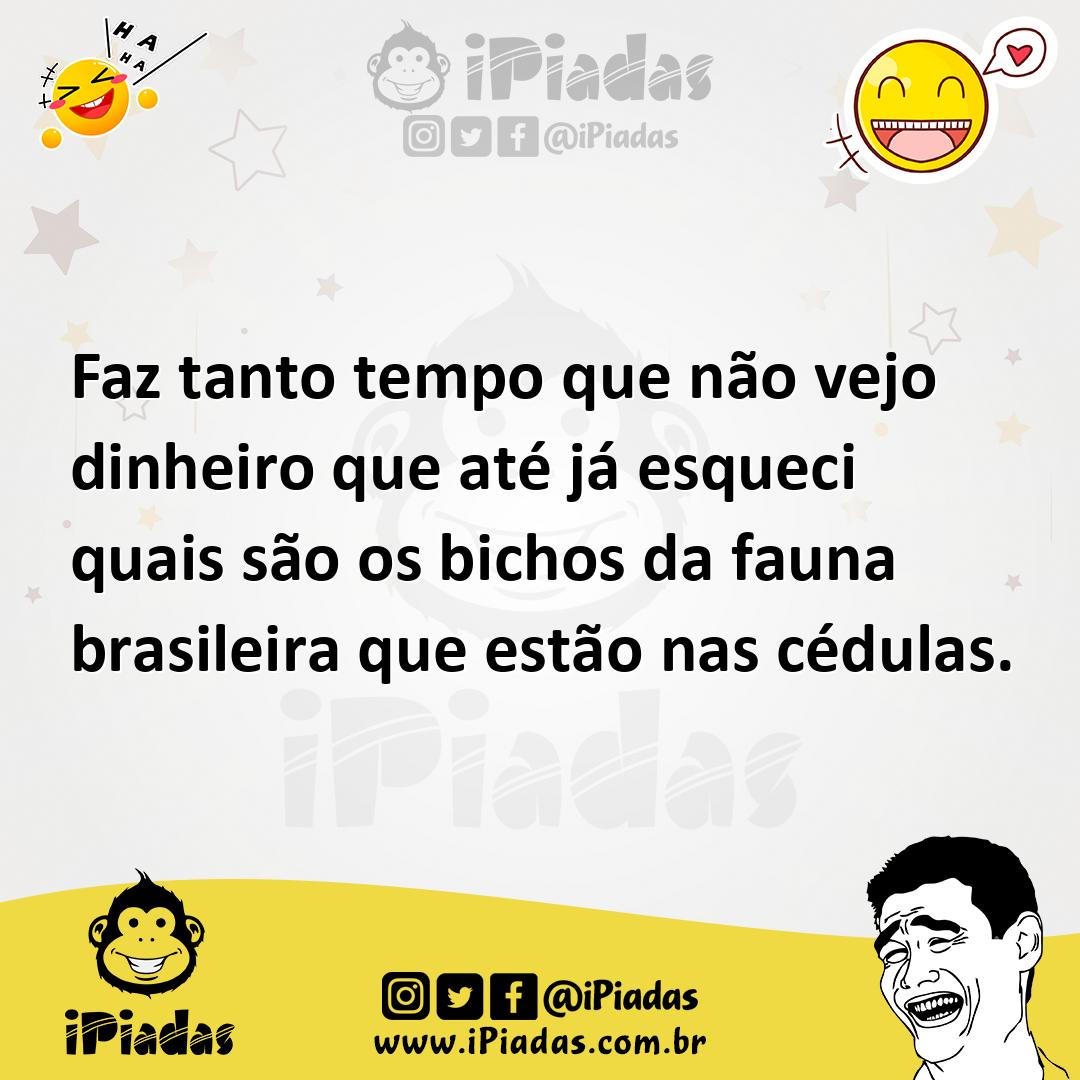 Ilustração de Faz tanto tempo que não vejo dinheiro que até já esqueci quais são os... no iPiadas