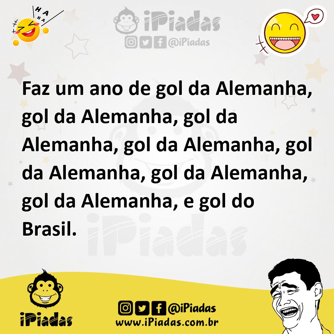 Ilustração de Faz um ano de gol da Alemanha, gol da Alemanha, gol da Alemanha, gol d... no iPiadas
