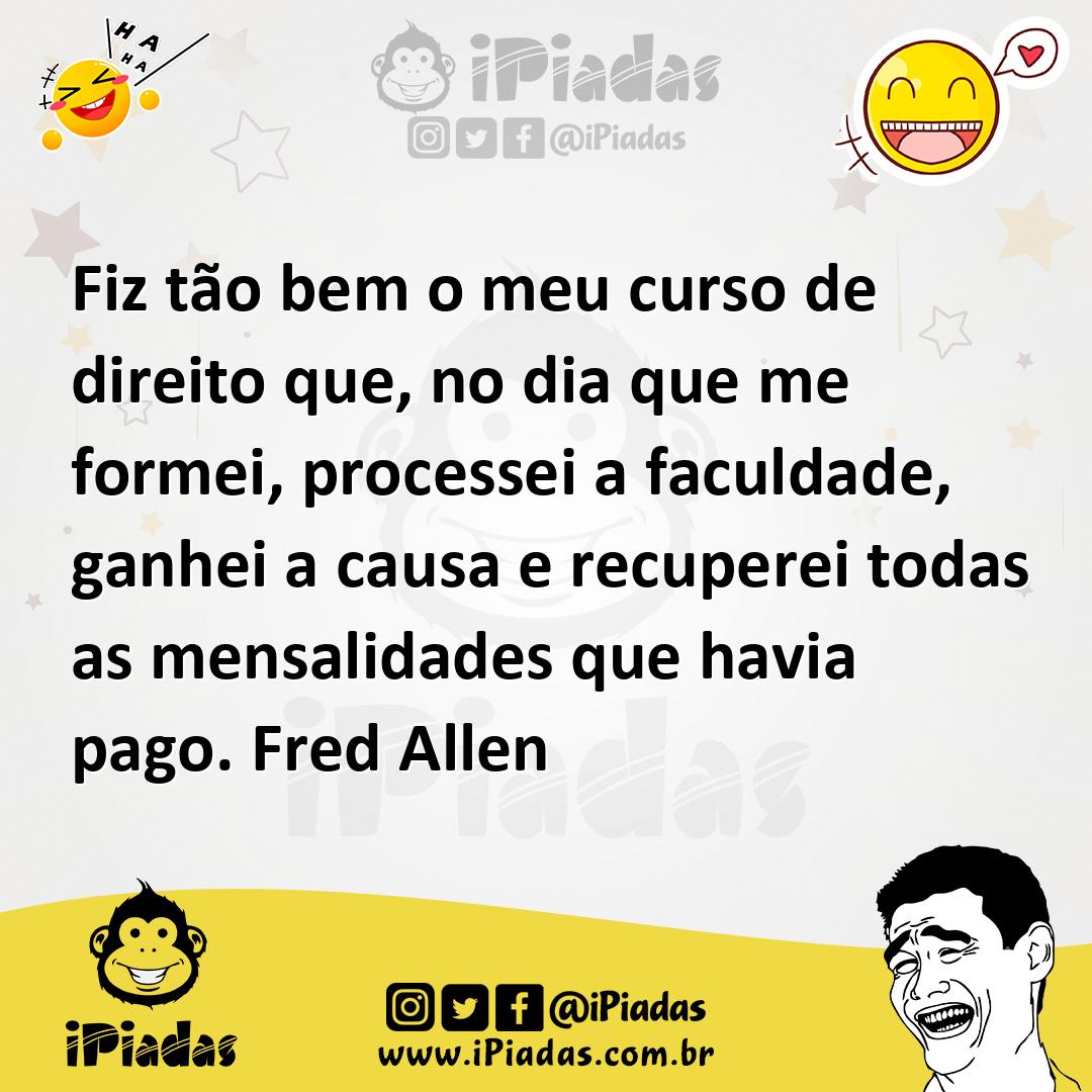 Ilustração de Fiz tão bem o meu curso de direito que, no dia que me formei, processe... no iPiadas