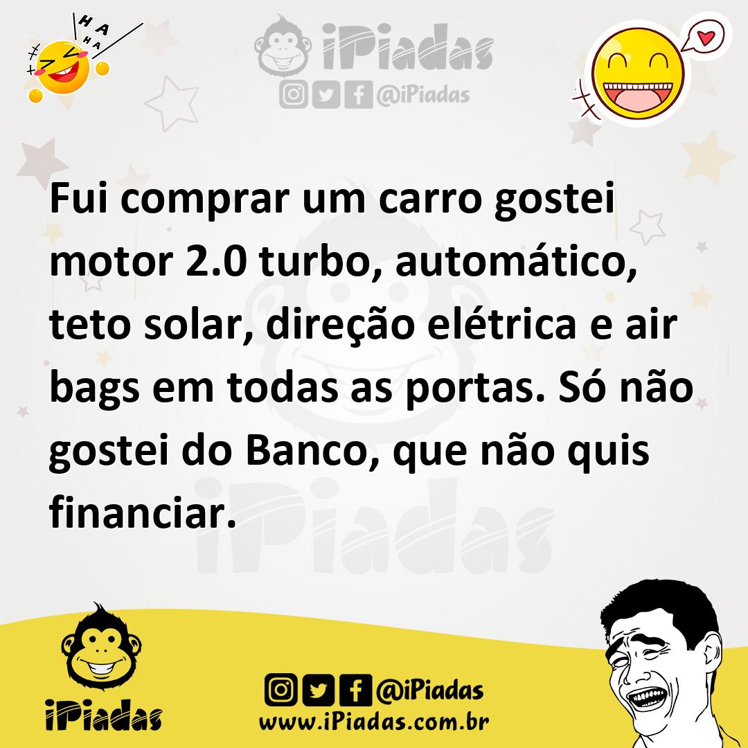 Ilustração de Fui comprar um carro gostei motor 2.0 turbo, automático, teto solar, d... no iPiadas