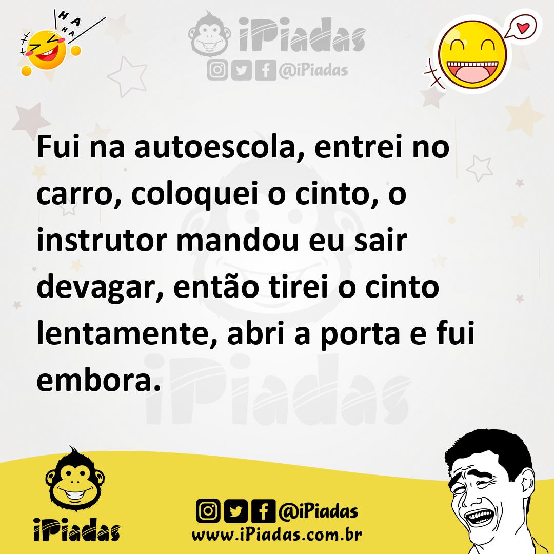 Ilustração de Fui na autoescola, entrei no carro, coloquei o cinto, o instrutor mand... no iPiadas