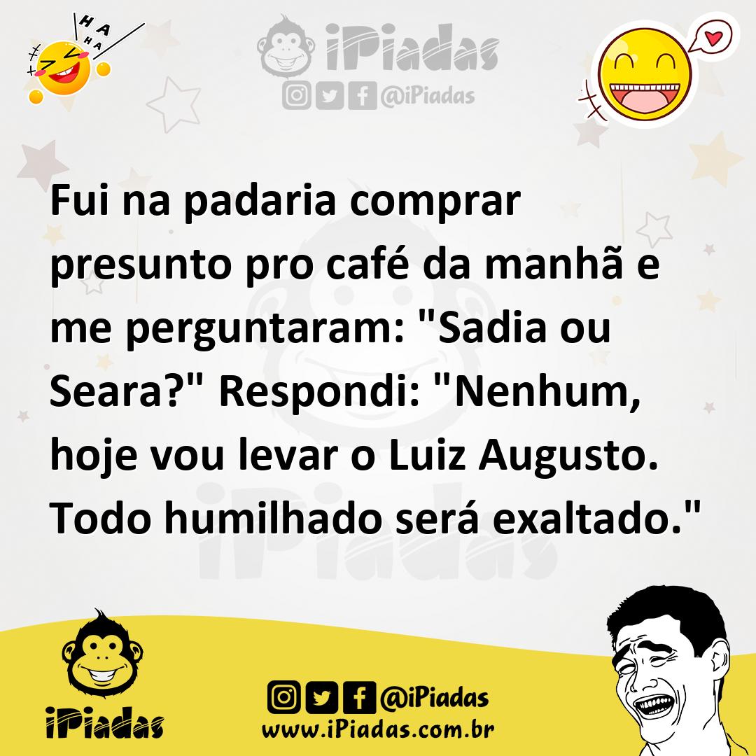 Ilustração de Fui na padaria comprar presunto pro café da manhã e me perguntaram: "S... no iPiadas