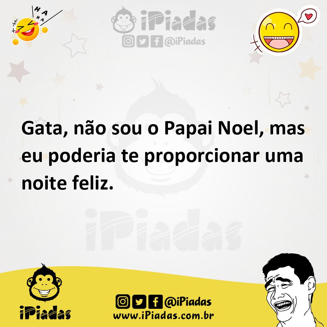 Ilustração de Gata, não sou o Papai Noel, mas eu poderia te proporcionar uma noite f... no iPiadas