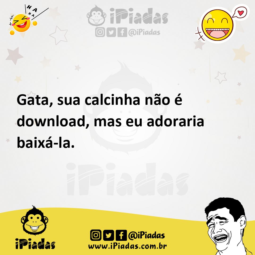 Ilustração de Gata, sua calcinha não é download, mas eu adoraria baixá-la. no iPiadas