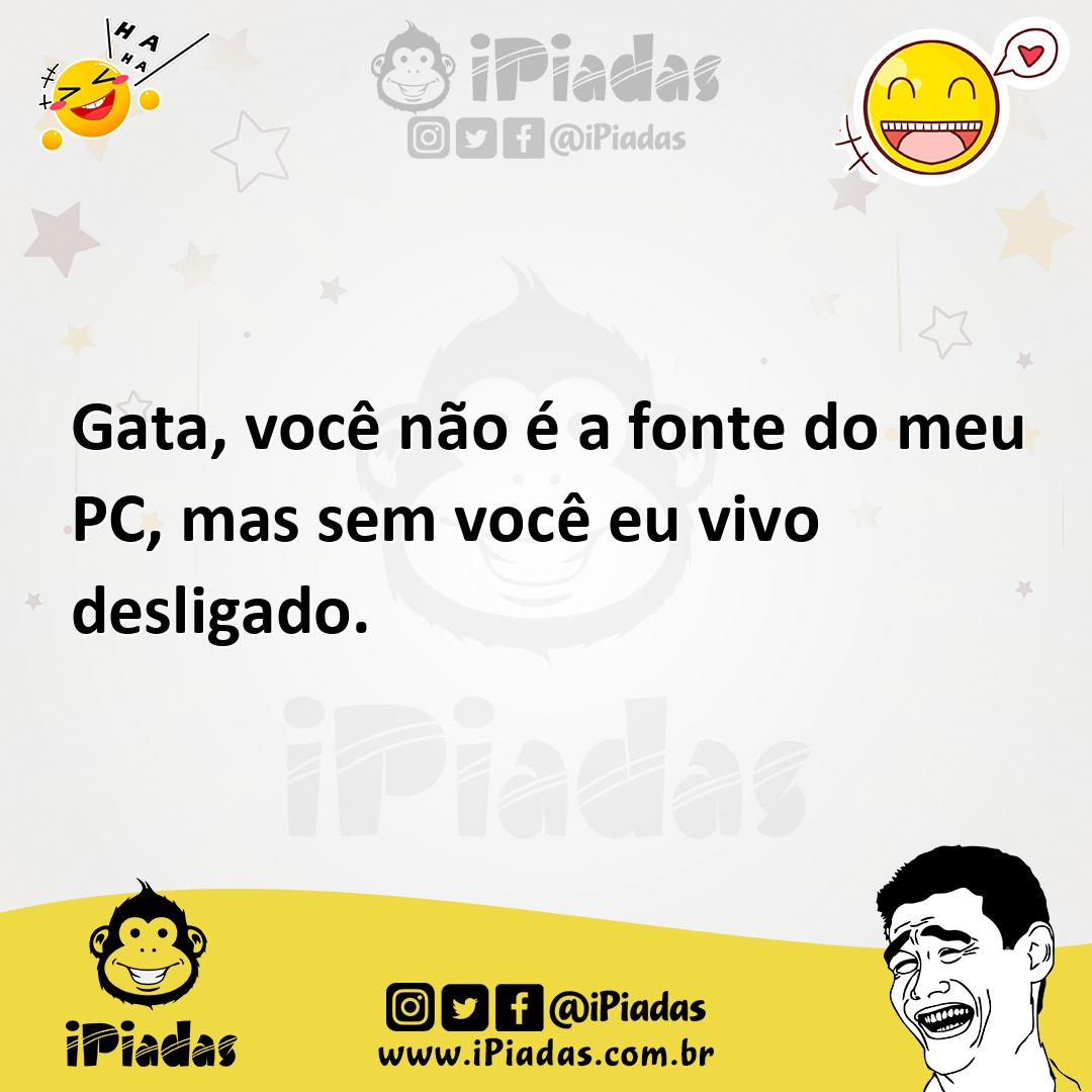 Ilustração de Gata, você não é a fonte do meu PC, mas sem você eu vivo desligado. no iPiadas