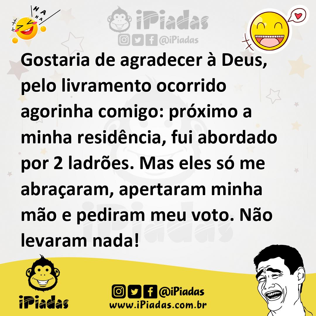 Ilustração de Gostaria de agradecer à Deus, pelo livramento ocorrido agorinha comigo... no iPiadas