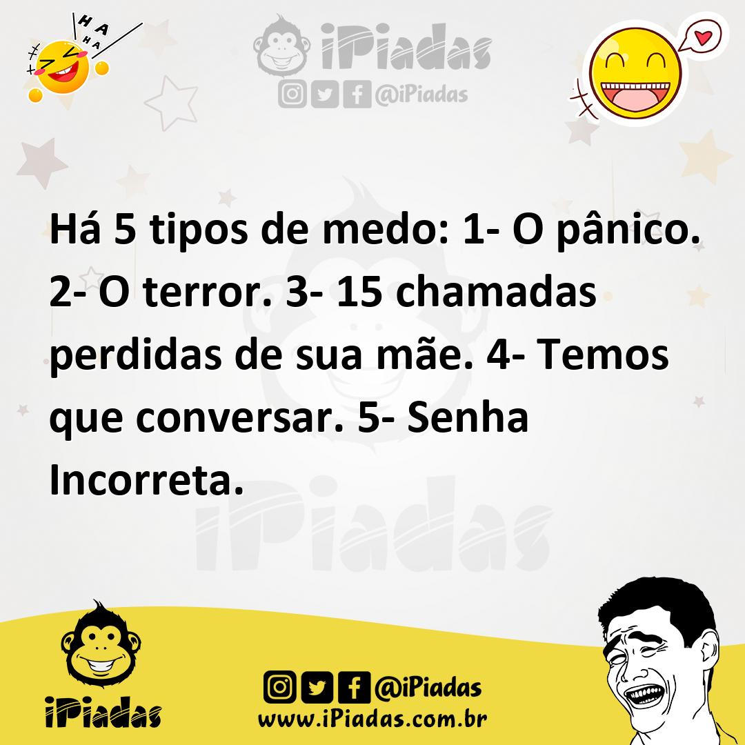 Ilustração de Há 5 tipos de medo: 1- O pânico. 2- O terror. 3- 15 chamadas perdidas... no iPiadas