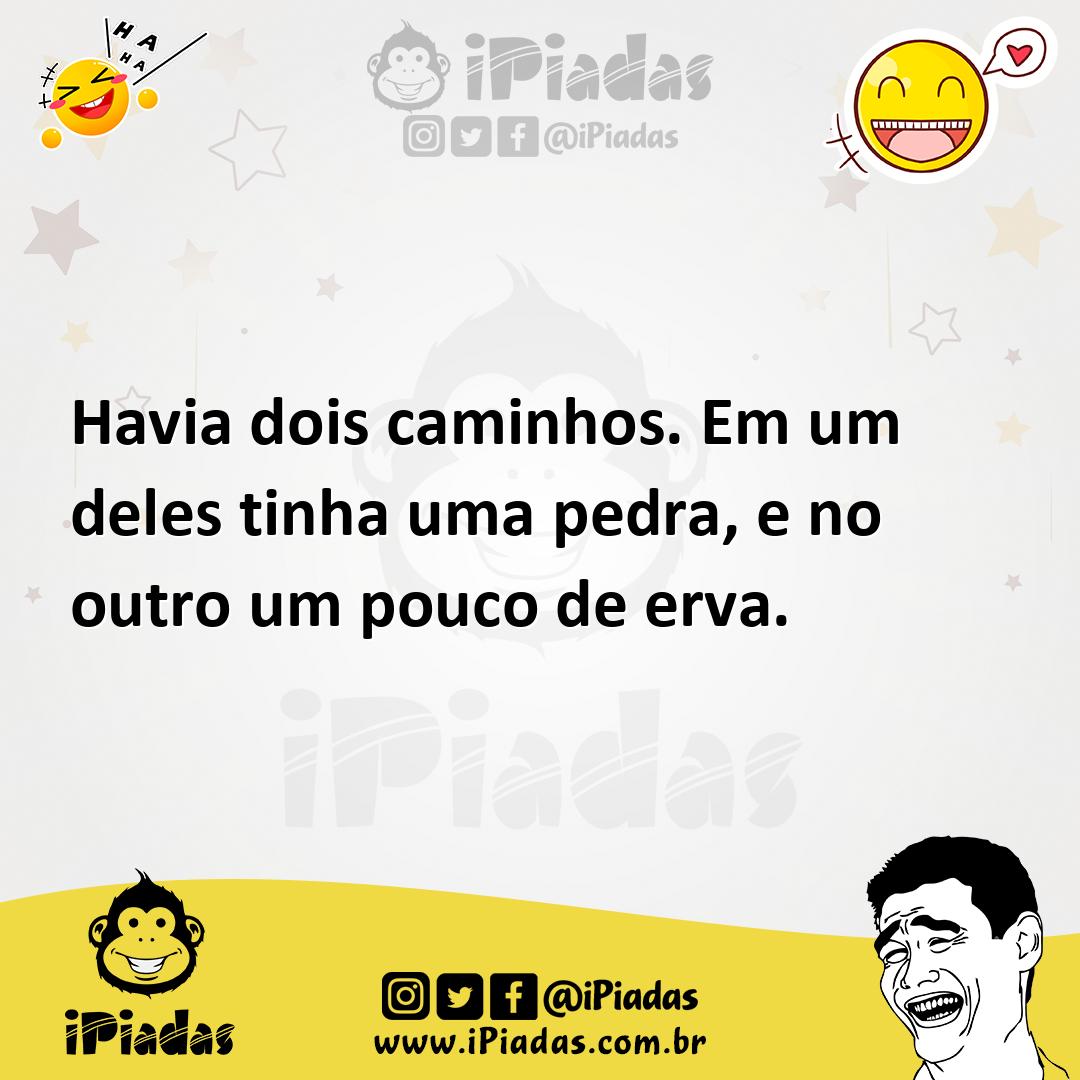 Ilustração de Havia dois caminhos. Em um deles tinha uma pedra, e no outro um pouco... no iPiadas