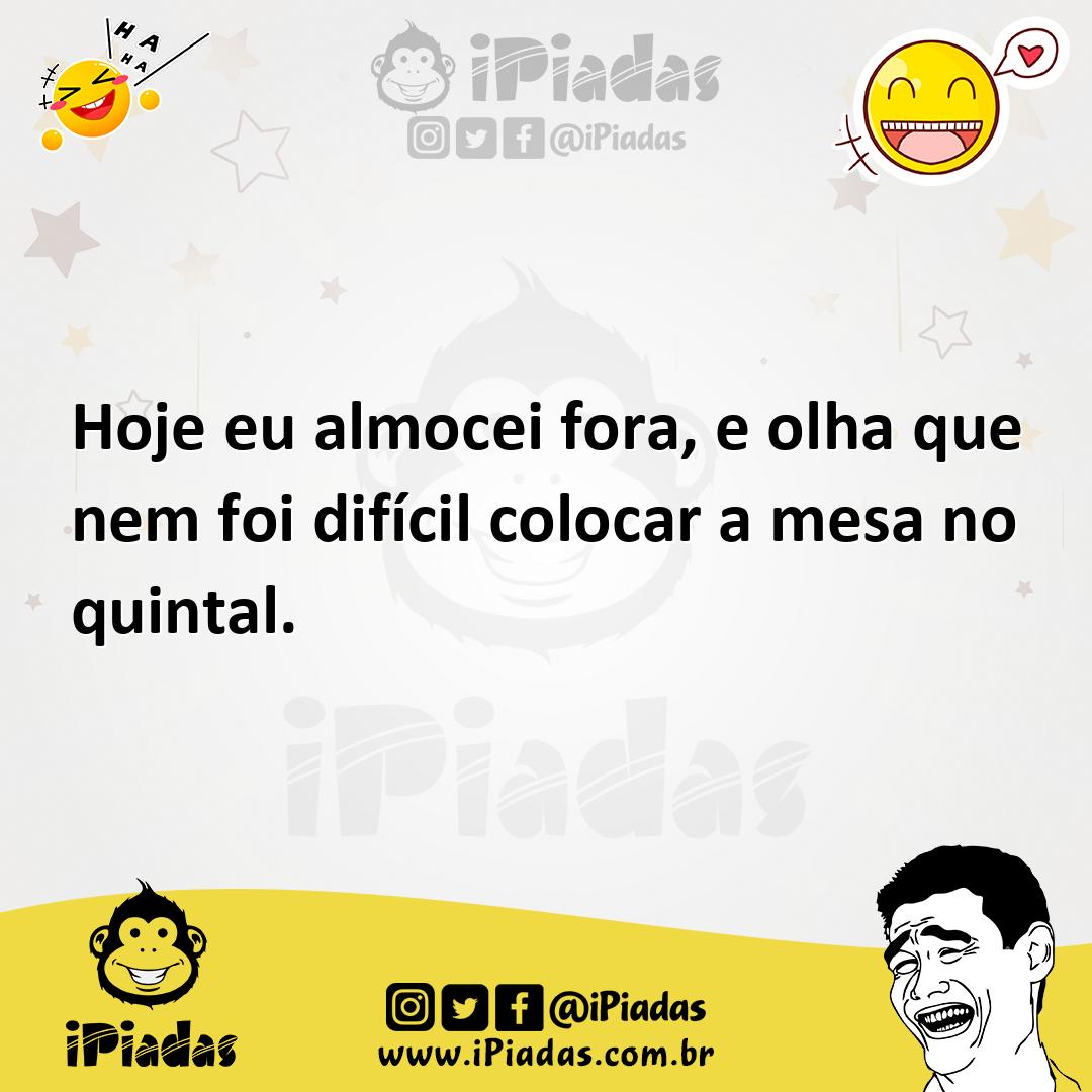 Ilustração de Hoje eu almocei fora, e olha que nem foi difícil colocar a mesa no qui... no iPiadas