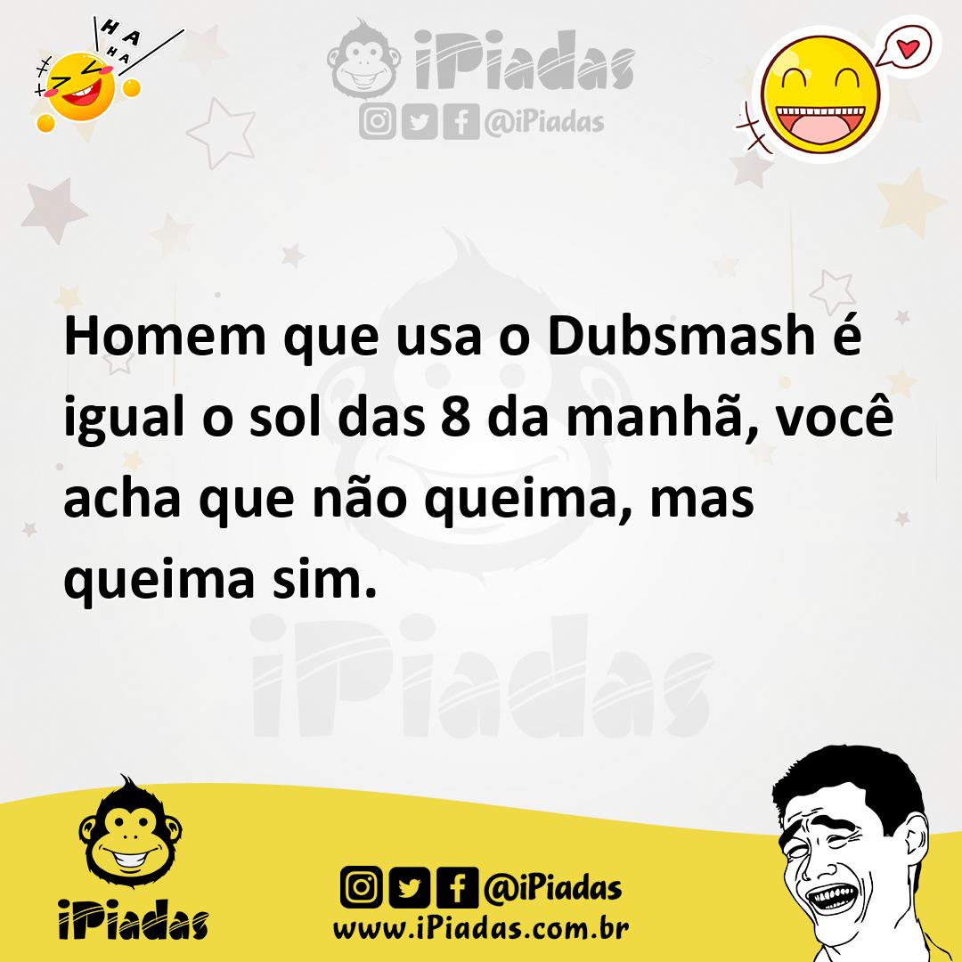 Ilustração de Homem que usa o Dubsmash é igual o sol das 8 da manhã, você acha que n... no iPiadas