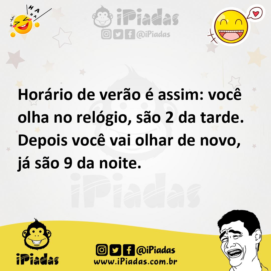 Ilustração de Horário de verão é assim: você olha no relógio, são 2 da tarde. Depois... no iPiadas