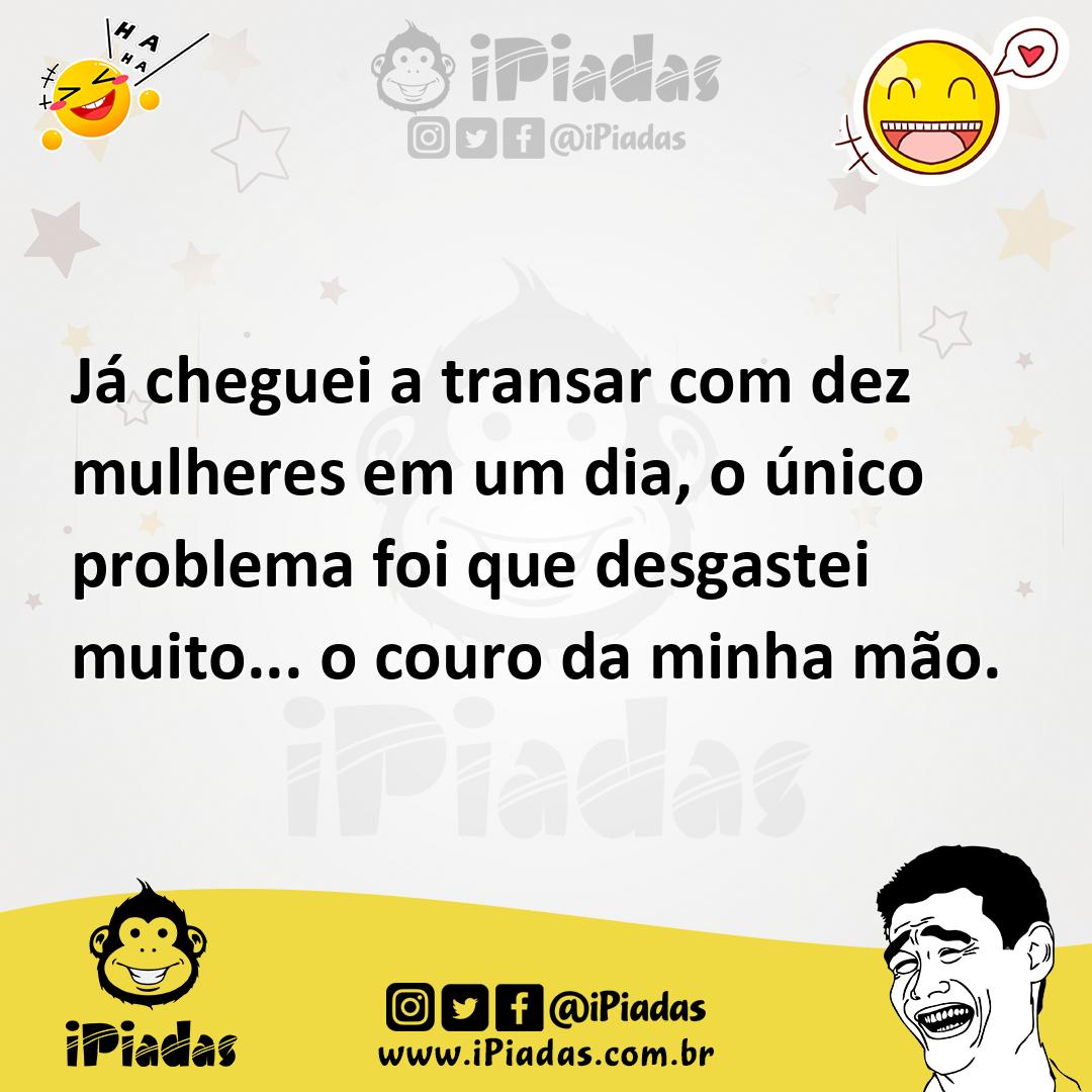 Ilustração de Já cheguei a transar com dez mulheres em um dia, o único problema foi... no iPiadas