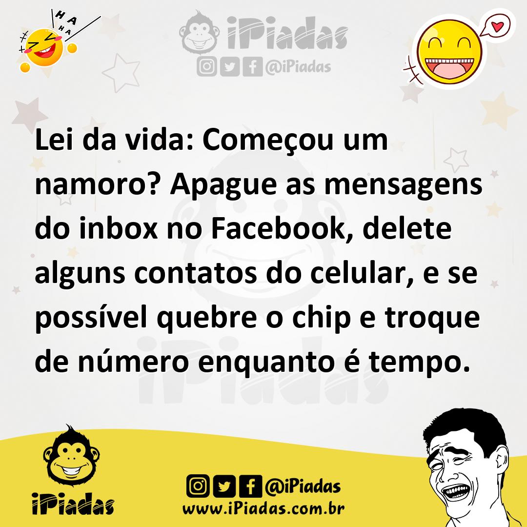 Ilustração de Lei da vida: Começou um namoro? Apague as mensagens do inbox no Facebo... no iPiadas