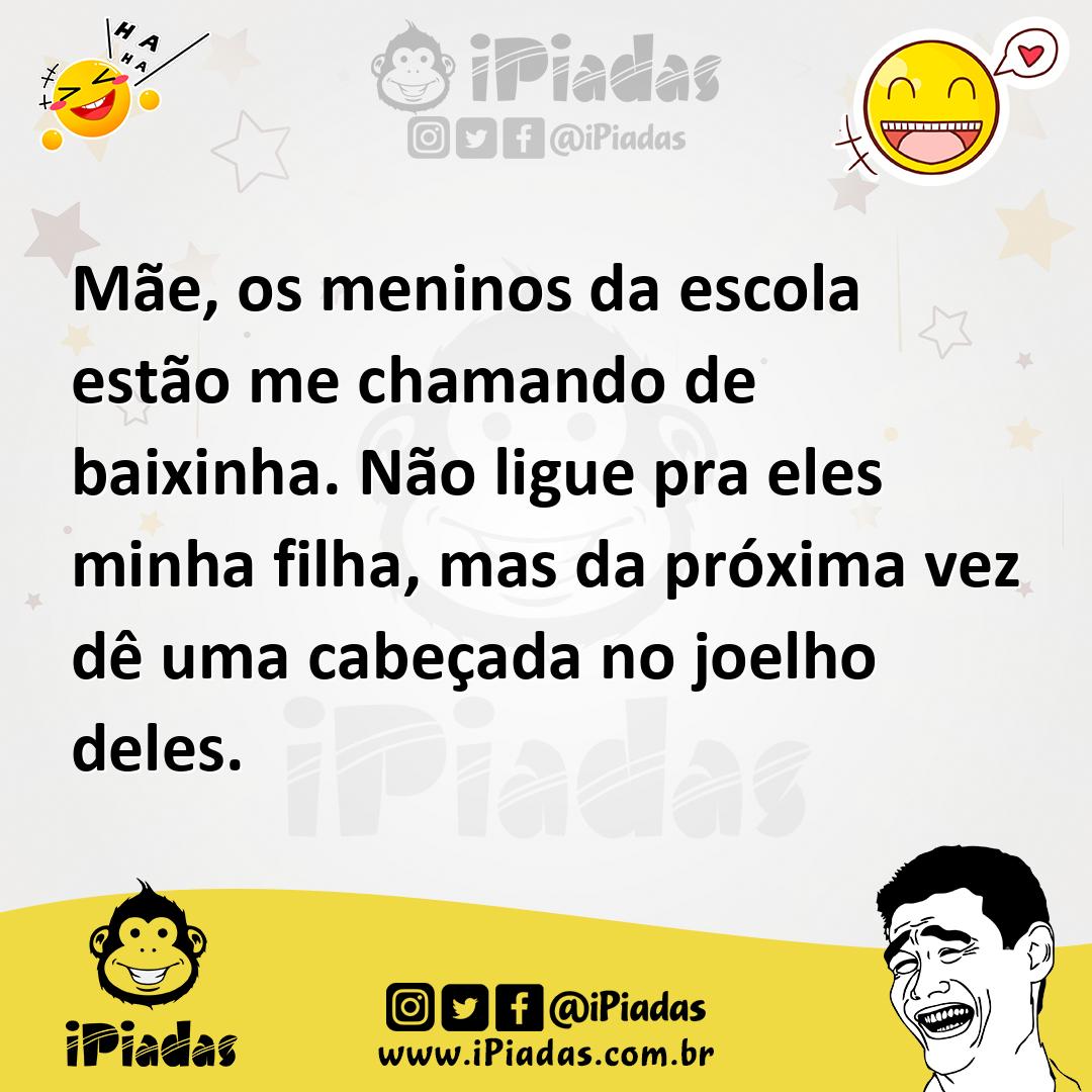 Ilustração de Mãe, os meninos da escola estão me chamando de baixinha. Não ligue pra... no iPiadas