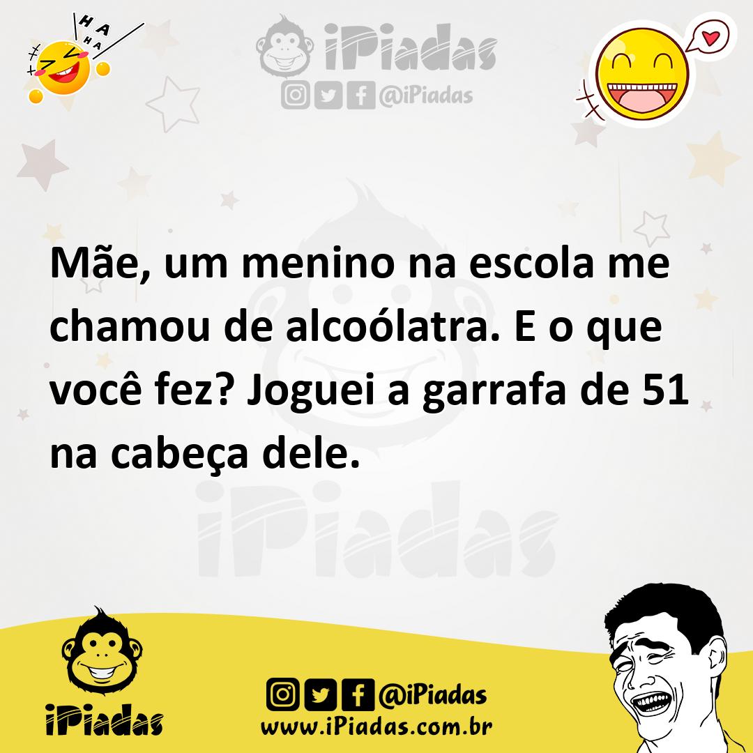 Ilustração de Mãe, um menino na escola me chamou de alcoólatra. E o que você fez? Jo... no iPiadas
