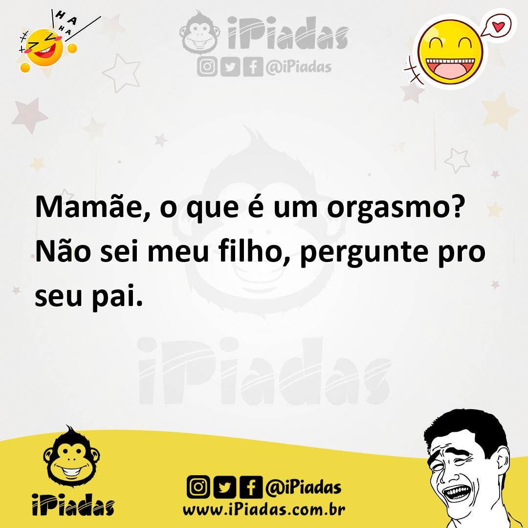 Ilustração de Mamãe, o que é um orgasmo? Não sei meu filho, pergunte pro seu pai. no iPiadas