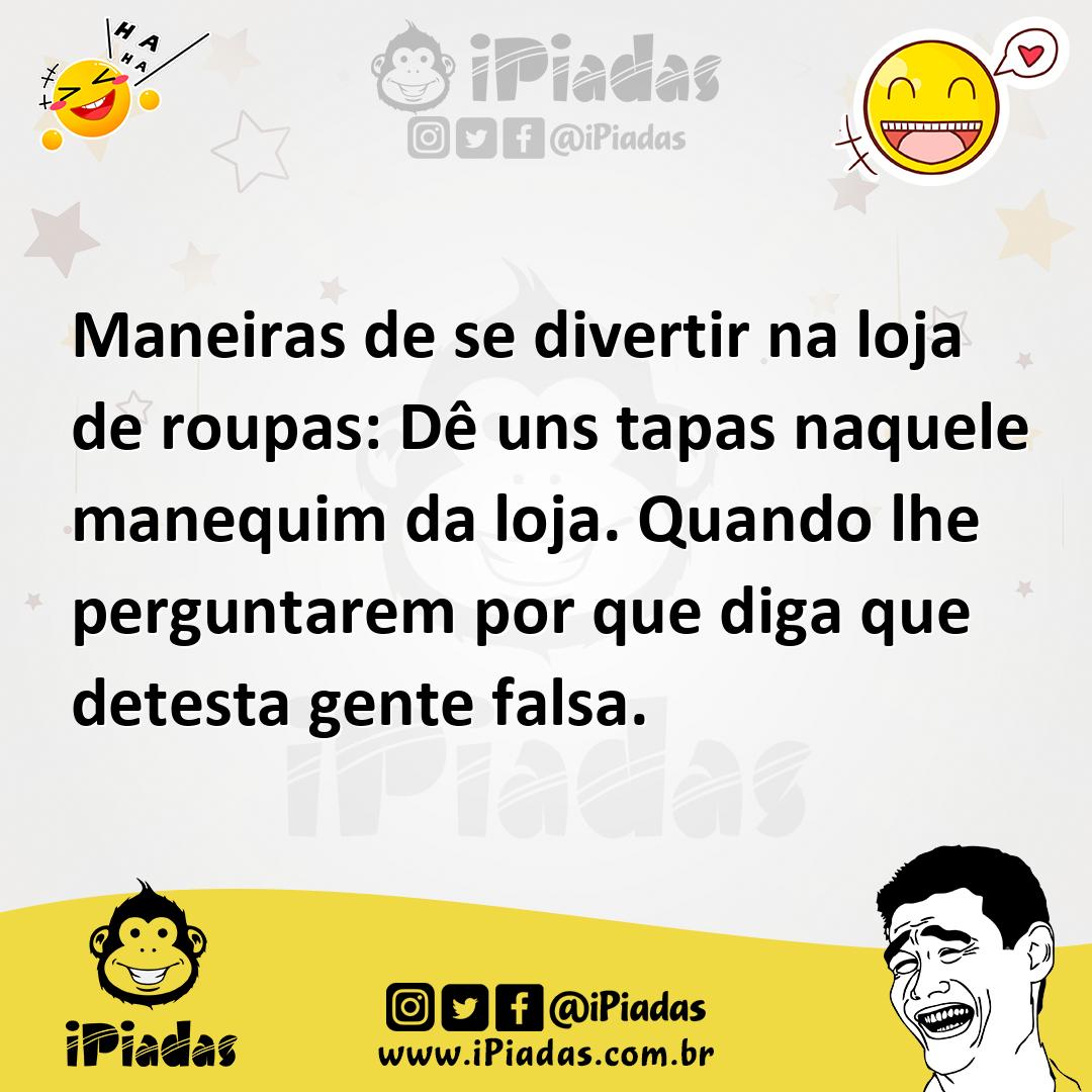 Ilustração de Maneiras de se divertir na loja de roupas: Dê uns tapas naquele manequ... no iPiadas