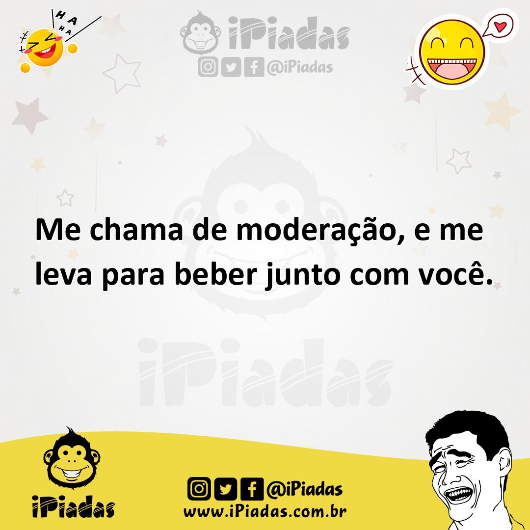 Ilustração de Me chama de moderação, e me leva para beber junto com você. no iPiadas