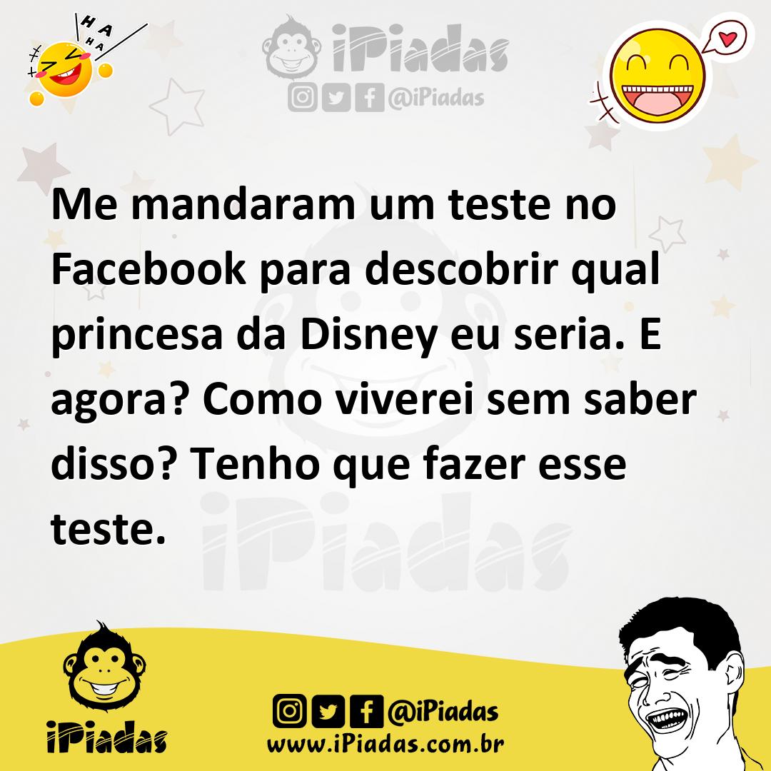 Ilustração de Me mandaram um teste no Facebook para descobrir qual princesa da Disne... no iPiadas