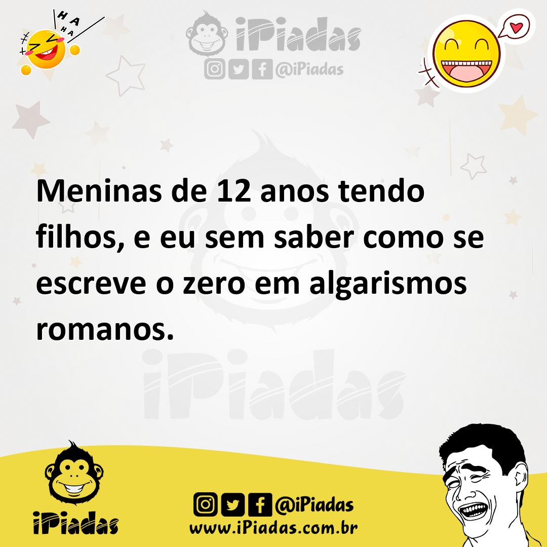 Ilustração de Meninas de 12 anos tendo filhos, e eu sem saber como se escreve o zero... no iPiadas