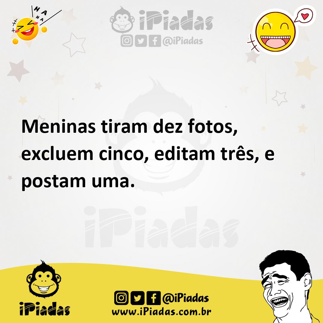 Ilustração de Meninas tiram dez fotos, excluem cinco, editam três, e postam uma. no iPiadas