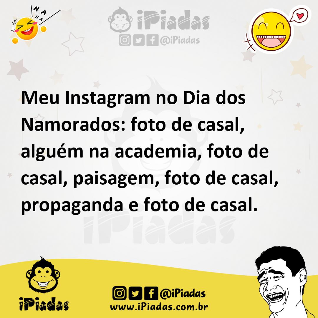 Ilustração de Meu Instagram no Dia dos Namorados: foto de casal, alguém na academia,... no iPiadas