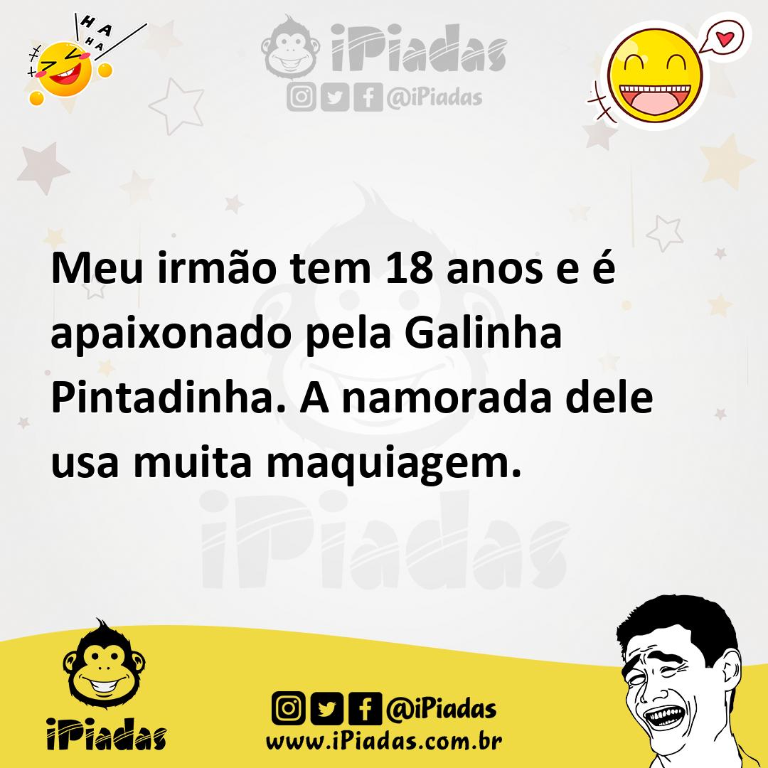Ilustração de Meu irmão tem 18 anos e é apaixonado pela Galinha Pintadinha. A namora... no iPiadas