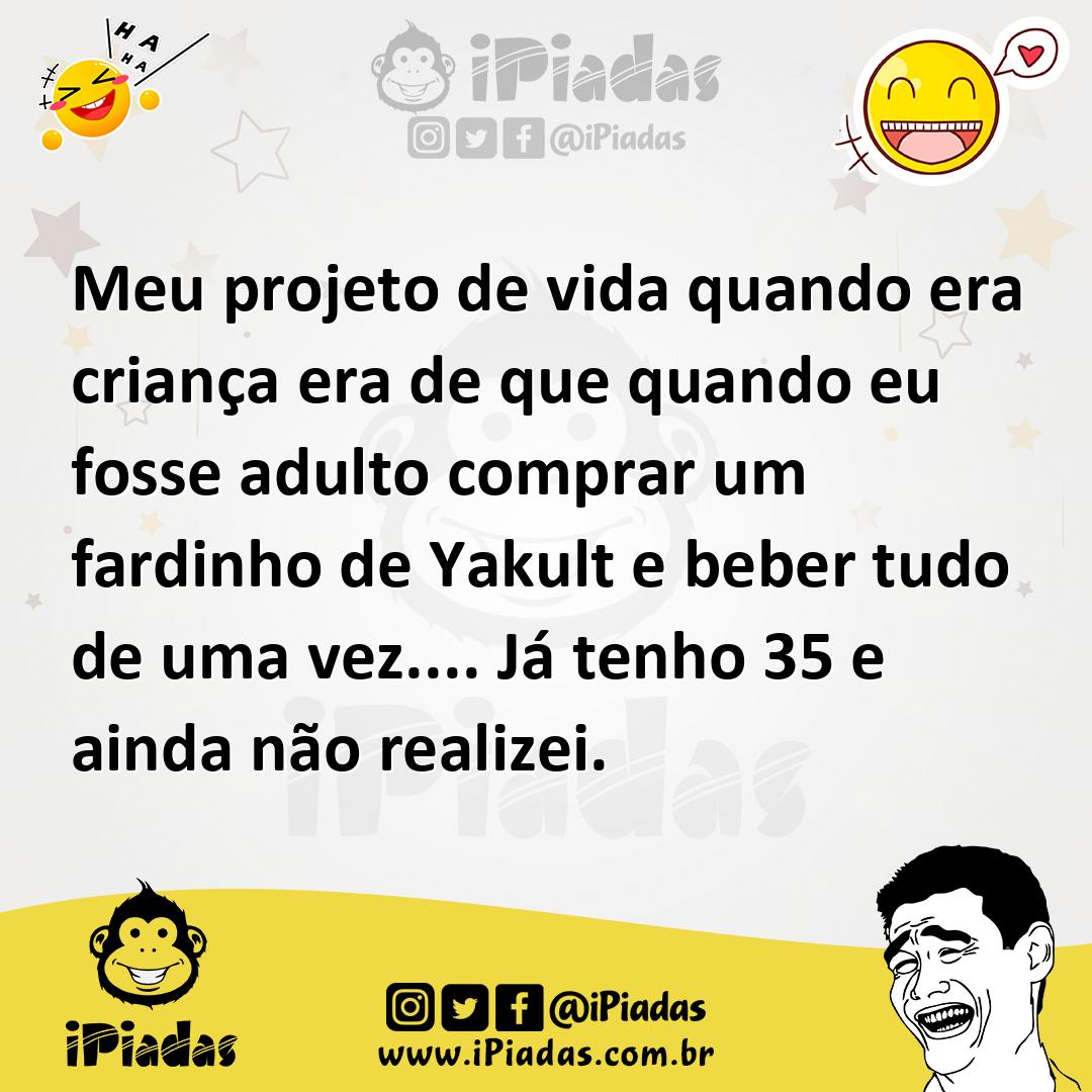 Ilustração de Meu projeto de vida quando era criança era de que quando eu fosse adul... no iPiadas