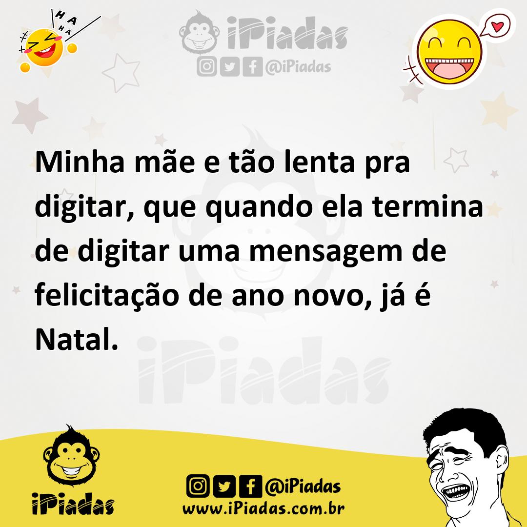 Ilustração de Minha mãe e tão lenta pra digitar, que quando ela termina de digitar u... no iPiadas