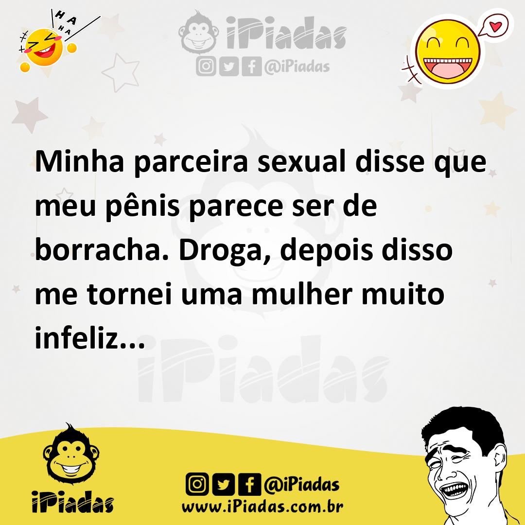 Ilustração de Minha parceira sexual disse que meu pênis parece ser de borracha. Drog... no iPiadas