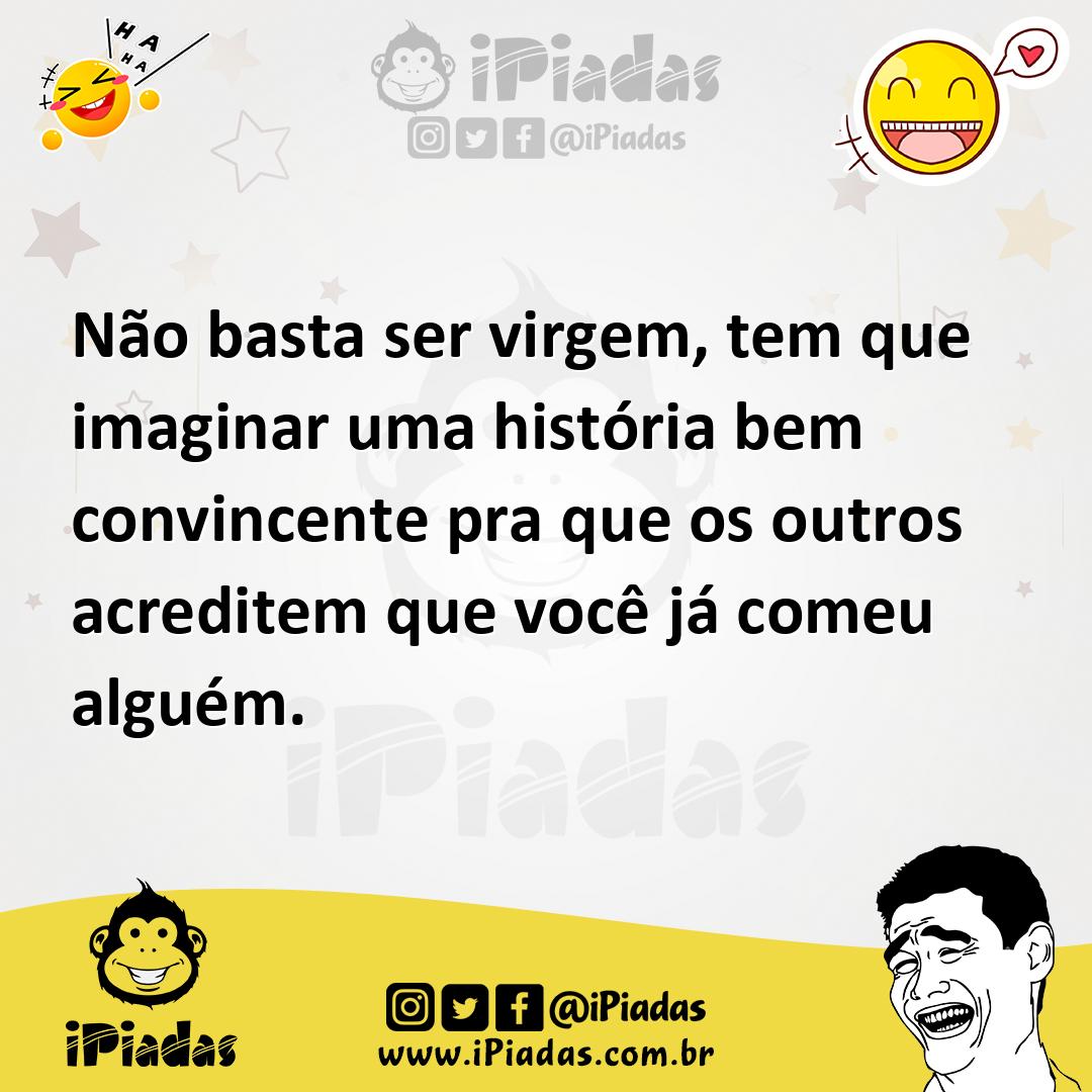 Ilustração de Não basta ser virgem, tem que imaginar uma história bem convincente pr... no iPiadas
