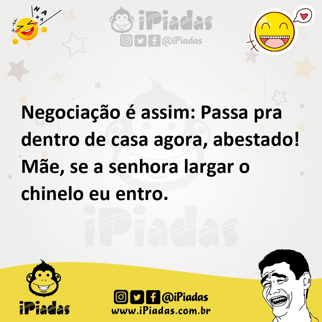 Ilustração de Negociação é assim: Passa pra dentro de casa agora, abestado! Mãe, se... no iPiadas