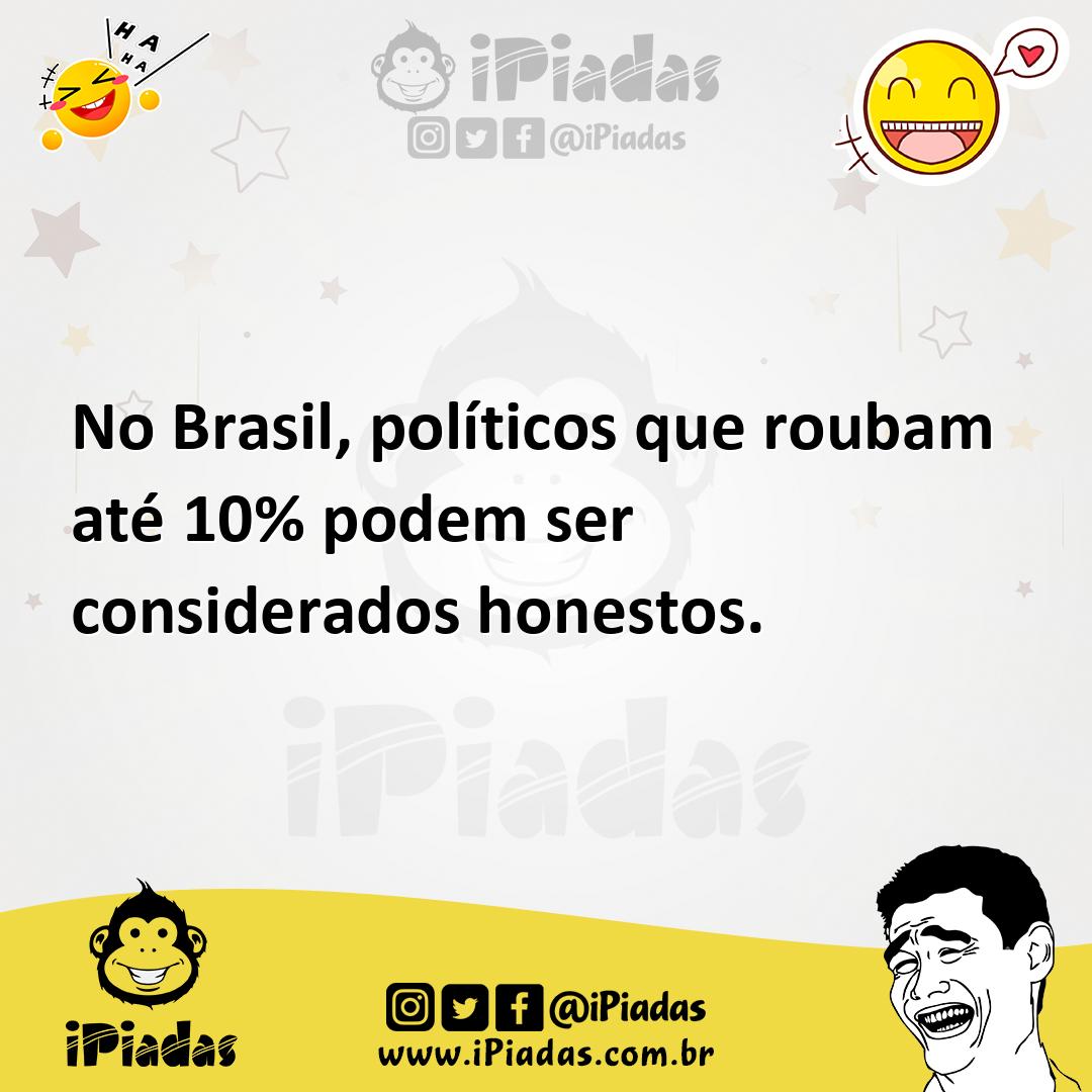Ilustração de No Brasil, políticos que roubam até 10% podem ser considerados honesto... no iPiadas