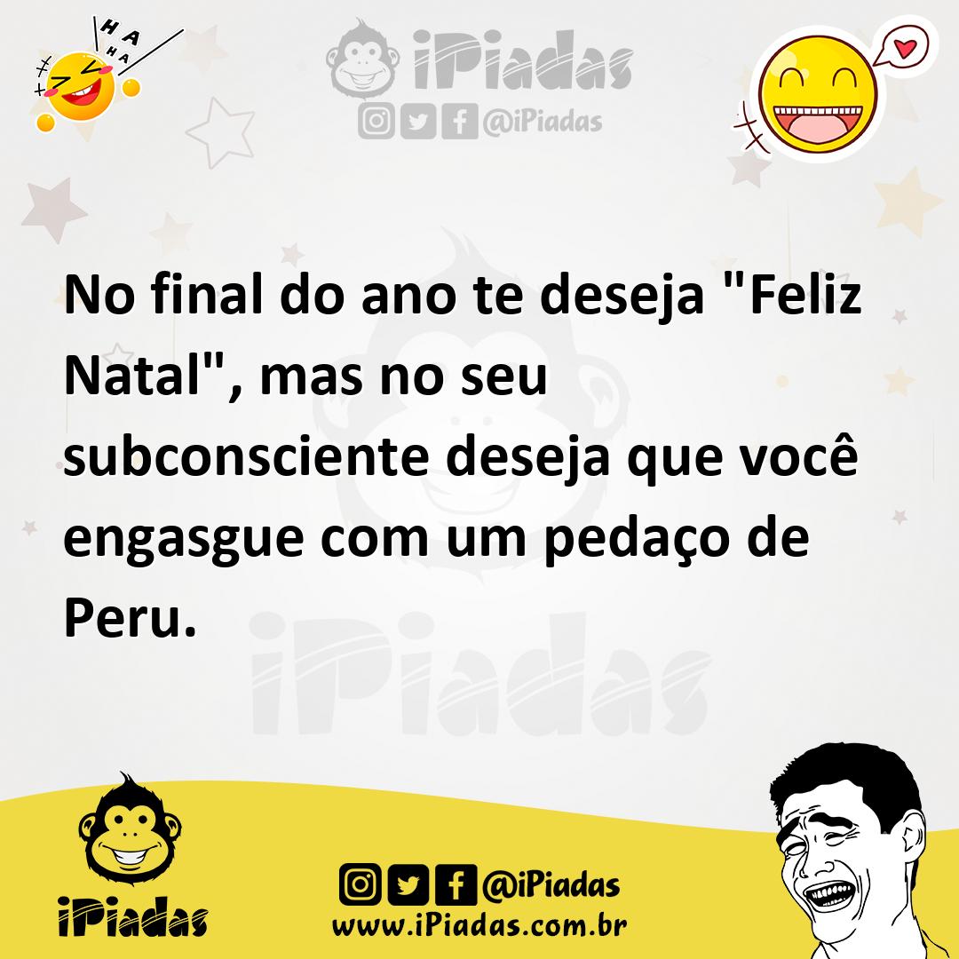 Ilustração de No final do ano te deseja "Feliz Natal", mas no seu subconsciente dese... no iPiadas
