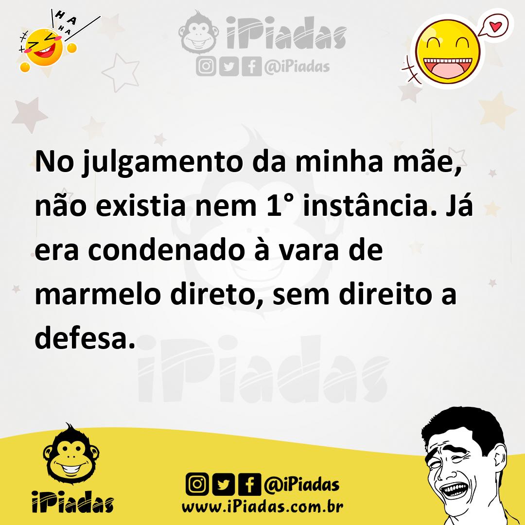 Ilustração de No julgamento da minha mãe, não existia nem 1° instância. Já era conde... no iPiadas